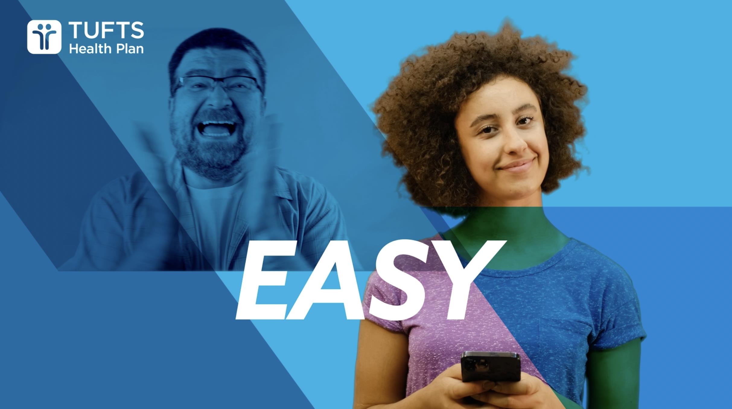 Tufts Health Direct - "Easy"